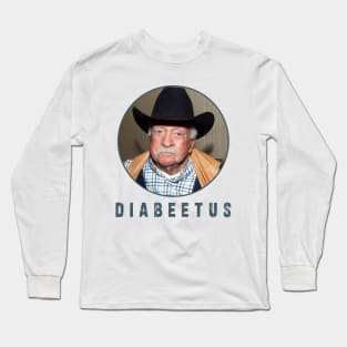 Diabeetus / Wilford Birmley : Newest design for Diabeetus lover Long Sleeve T-Shirt